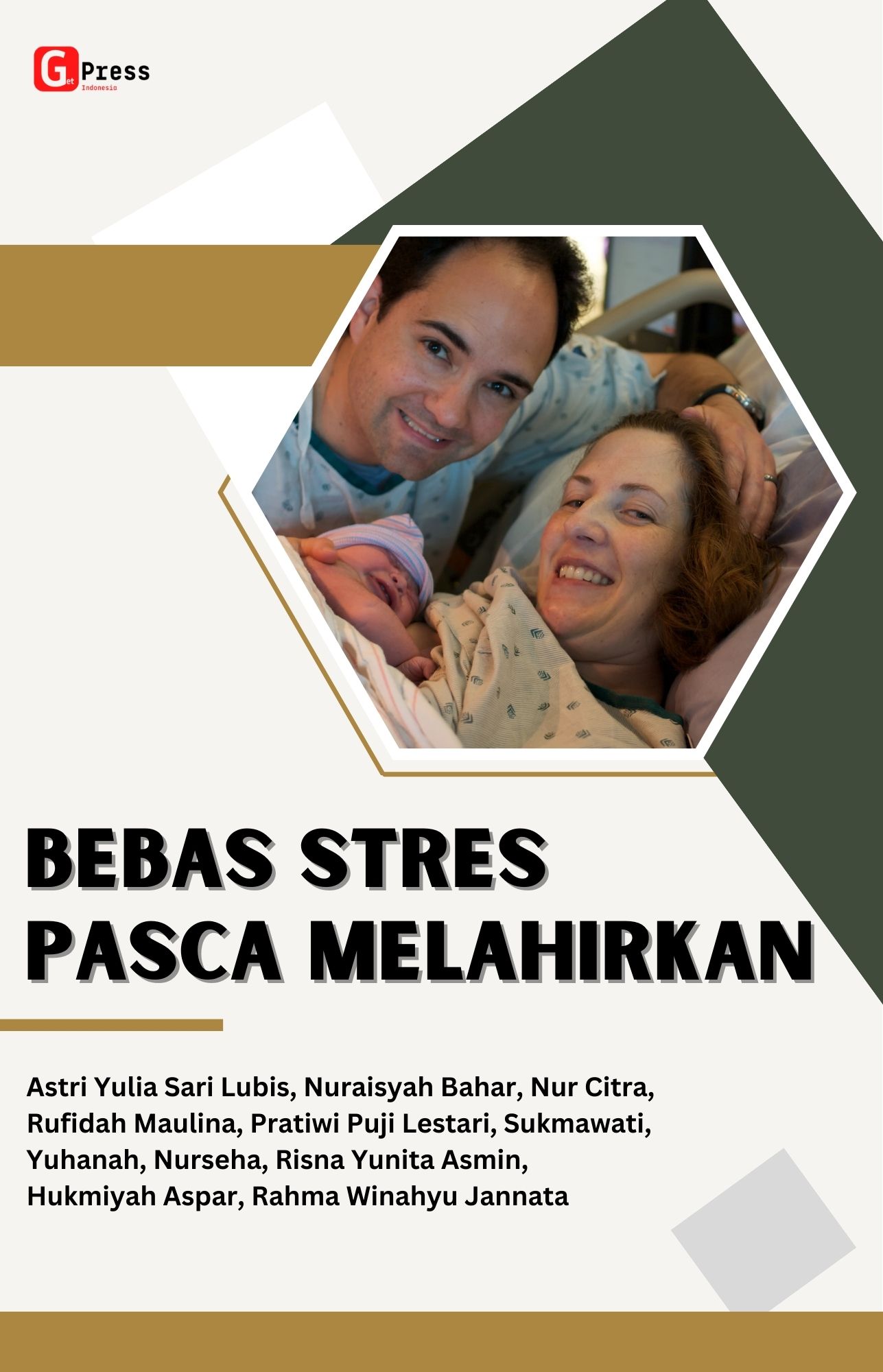 Bebas Stres Pasca Melahirkan